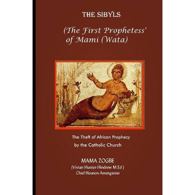 The Sibyls - by  Mama Zogbé (Paperback)