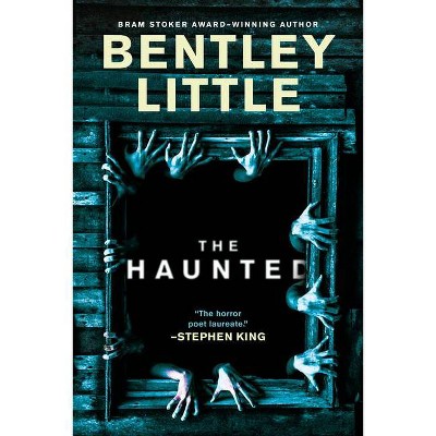 The Haunted - by Bentley Little (Paperback)