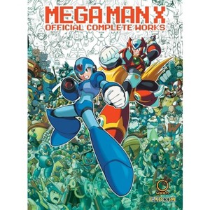 Mega Man X: Official Complete Works (Hardcover) - (Mega Man Official Complete Works) by  Capcom - 1 of 1