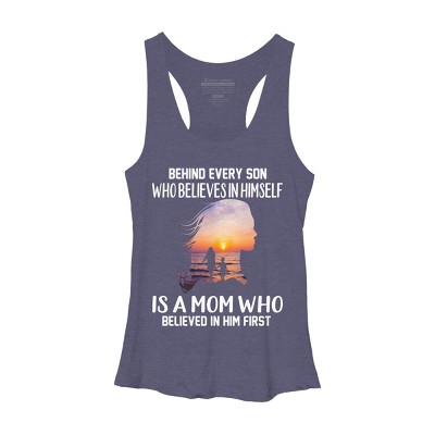 Women's Design By Humans Mother Behind Every Son Who Believes In Himself Is A Mom By corndesign Racerback Tank Top