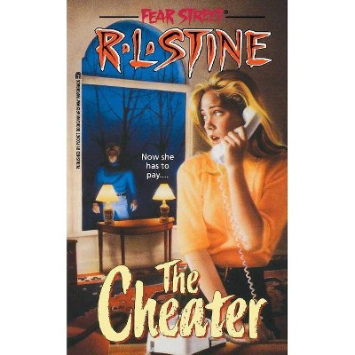 The Cheater, 18 - (Fear Street Superchillers) by  R L Stine (Paperback)