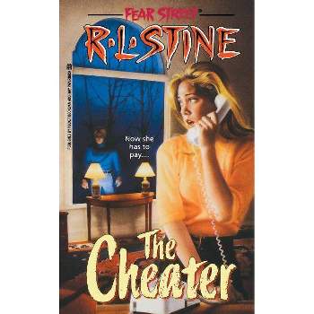 The Cheater - (Fear Street Superchillers) by  R L Stine (Paperback)