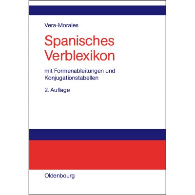 Spanisches Verblexikon - 2nd Edition by  José Vera Morales (Hardcover)
