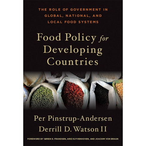 Food Policy For Developing Countries - By Per Pinstrup-andersen ...