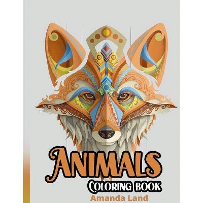 Animals Coloring Book - by  Amanda Land (Paperback)