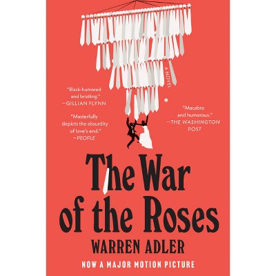 The War of the Roses - by  Warren Adler (Paperback)