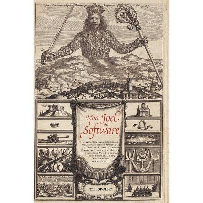 More Joel on Software - by  Avram Joel Spolsky (Paperback)