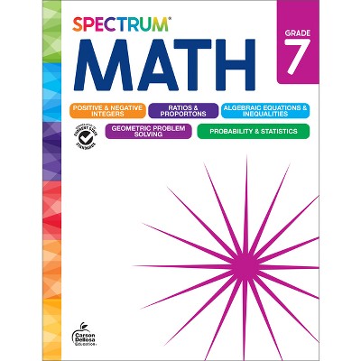 Spectrum Math Workbook, Grade 7 - by  Spectrum & Carson Dellosa Education & Elise Craver (Paperback)
