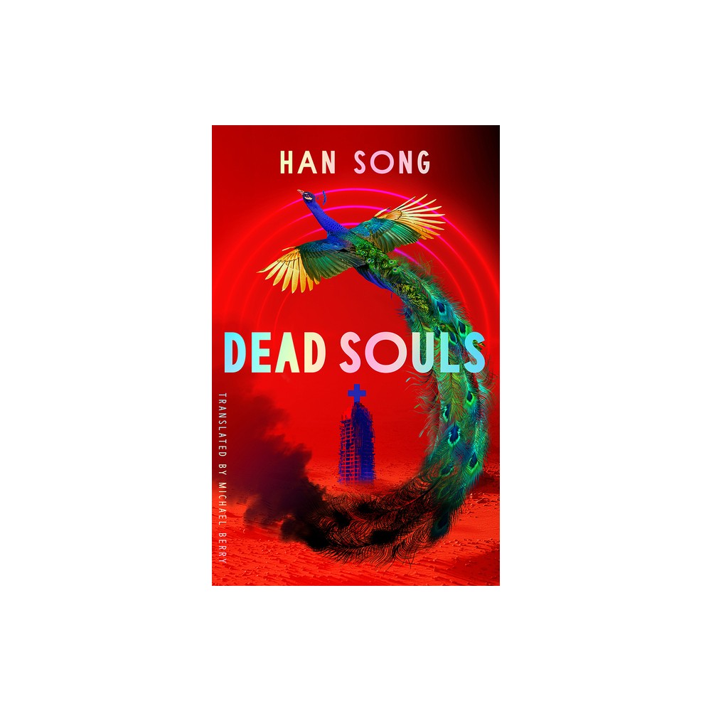 Dead Souls - (Hospital) by Han Song (Paperback)