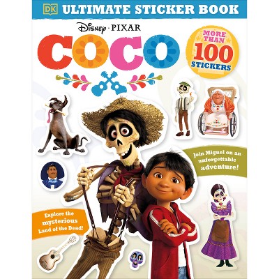 Ultimate Sticker Book: Disney Pixar Coco - by  DK (Paperback)