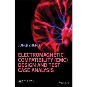 Electromagnetic Compatibility (Emc) Design and Test Case Analysis - by  Junqi Zheng (Hardcover) - 1 of 1