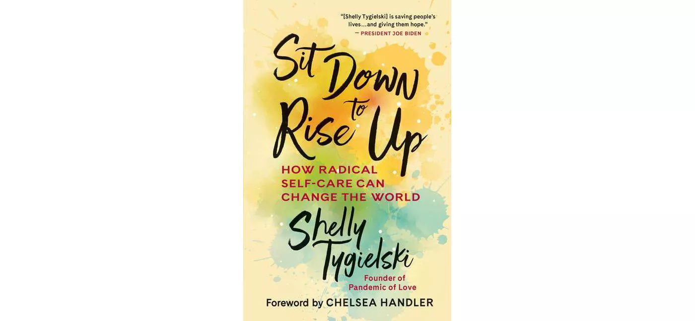 Sit Down to Rise Up - by Shelly Tygielski (Hardcover) - image 1 of 2