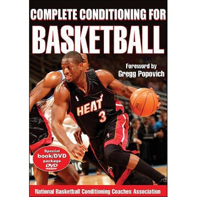  Complete Conditioning for Basketball - (Complete Conditioning for Sports) by  National Basketball Conditioning Coaches Associatn 