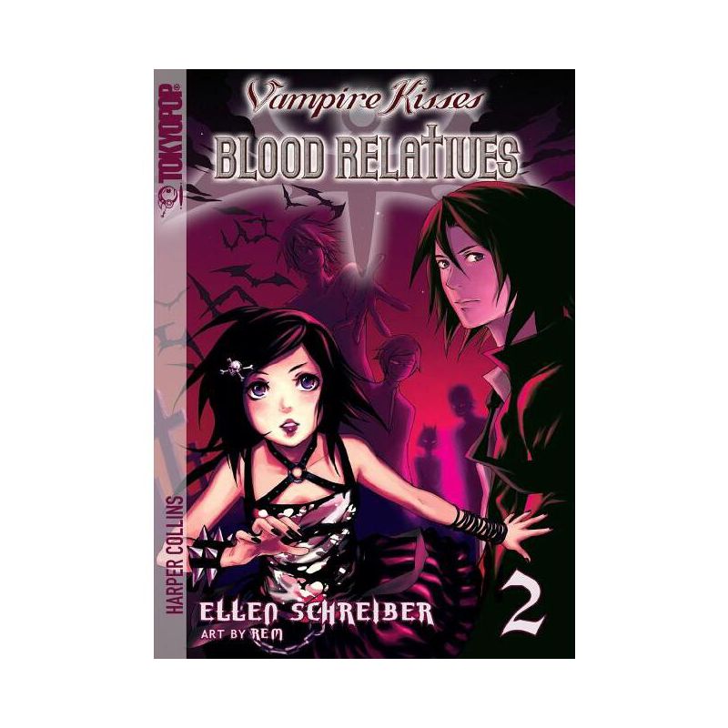 Vampire Kisses: Blood Relatives, Volume II - (Vampire Kisses Graphic Novels (Tokyopop)) by  Ellen Schreiber (Paperback), 1 of 2