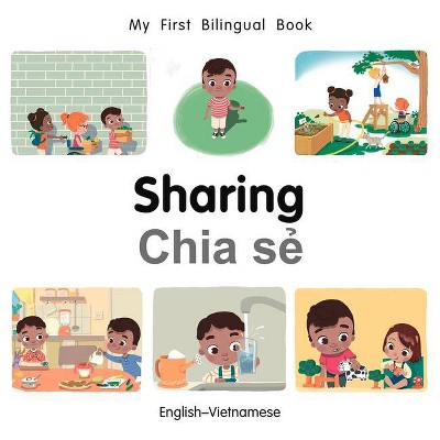 My First Bilingual Book-Sharing (English-Vietnamese) - by  Patricia Billings (Board Book)