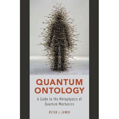 ISBN 9780190469818 - Quantum Ontology : A Guide To The Metaphysics Of ...