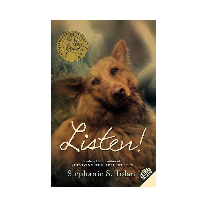 Listen! - by  Stephanie S Tolan (Paperback), 1 of 2