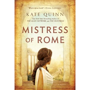 Mistress of Rome (Paperback) by Kate Quinn - 1 of 1