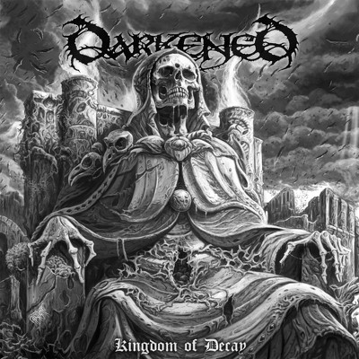 Darkened - Kingdom Of Decay (CD)