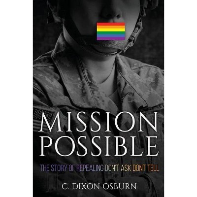 Mission Possible - by  C Dixon Osburn (Paperback)