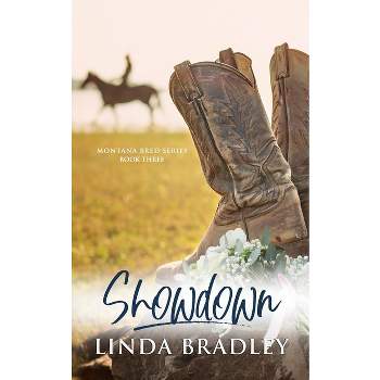 Showdown (Montana Bred Series, Book 3) - by  Linda Bradley (Paperback)