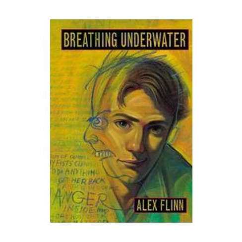 breathing underwater by alex flinn