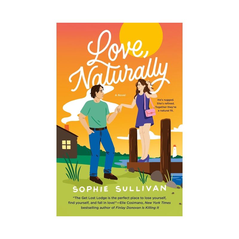 Love, Naturally - by  Sophie Sullivan (Paperback), 1 of 2