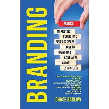 Branding - by  Chase Barlow (Hardcover)