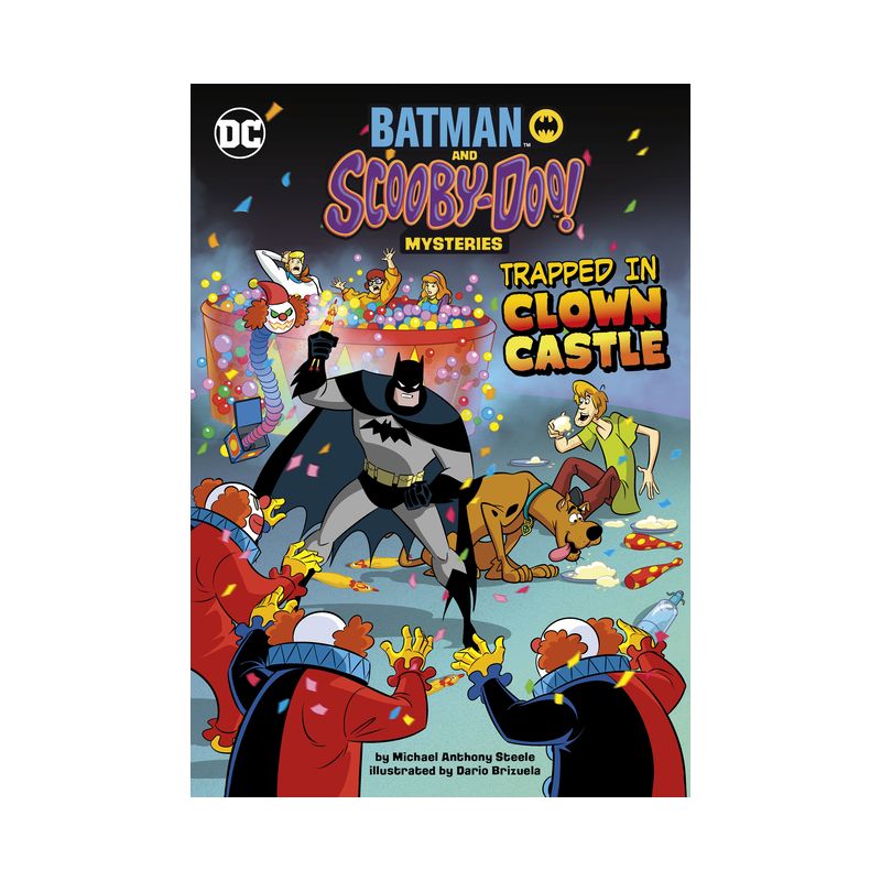 Trapped in Clown Castle - (Batman and Scooby-Doo! Mysteries) by Michael Anthony Steele, 1 of 2