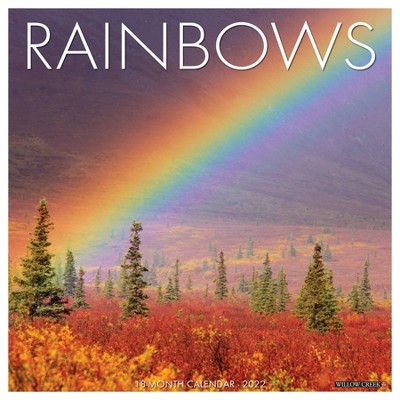 2022 Wall Calendar Rainbows - Willow Creek Press