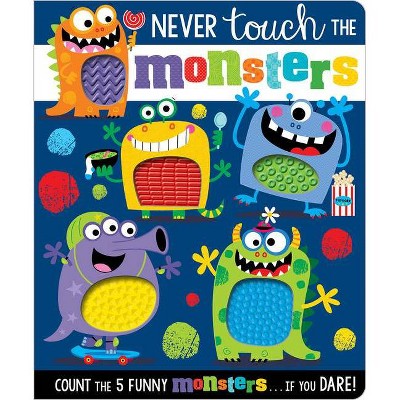 Never Touch the Monsters (Board Book)