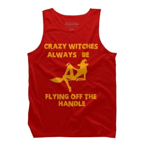 Men's Design By Humans Crazy Witches Always Be Flying Off The Handle Funny Halloween Wi By Galvanized Tank Top - 1 of 3