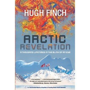 Arctic Revelation - (Paperback) - 1 of 1