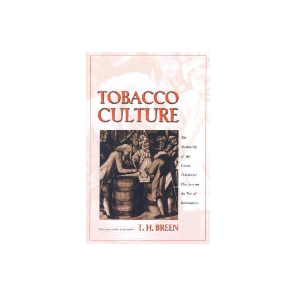 ISBN 9780691089140 Tobacco Culture The Mentality of the Great