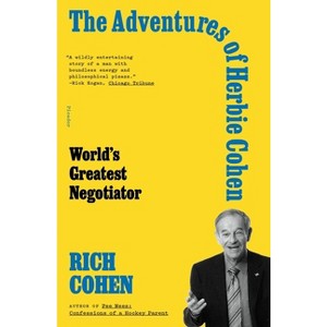 The Adventures of Herbie Cohen - by  Rich Cohen (Paperback) - 1 of 1