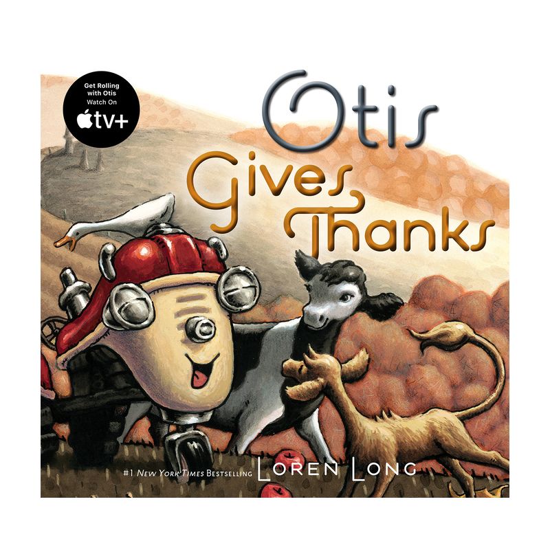 Otis Gives Thanks - by  Loren Long (Board Book), 1 of 2