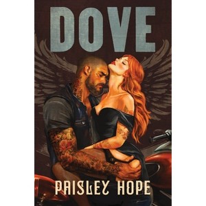 Dove (Standard Edition) - (The Soldiers of Bedlam) by  Paisley Hope (Paperback) - 1 of 1