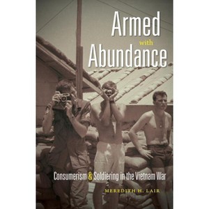 Armed with Abundance - by  Meredith H Lair (Paperback) - 1 of 1