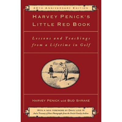 Harvey Penick's Little Red Book - 20th Edition (Hardcover)