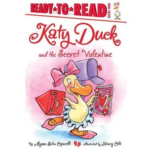 Katy Duck and the Secret Valentine - by  Alyssa Satin Capucilli (Hardcover) - 1 of 1