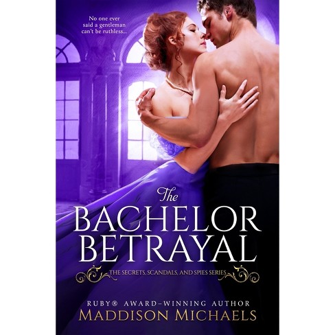 The Bachelor Bargain by Maddison Michaels