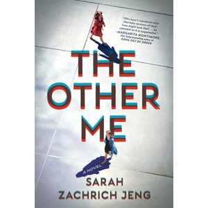 The Other Me - by  Sarah Zachrich Jeng (Paperback) - 1 of 1