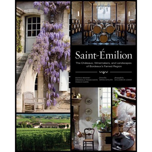 Saint milion By B atrice Massenet Emmanuelle Ponsan dantin