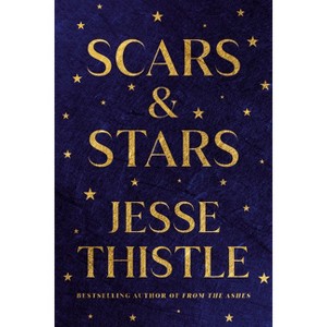 Scars and Stars - by  Jesse Thistle (Hardcover) - 1 of 1