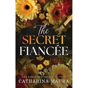 The Secret Fiancée (Standard Edition) - (The Windsors) by  Catharina Maura (Paperback) - 1 of 1