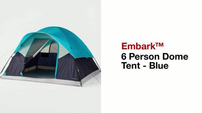 6 Person Dome Tent Blue - Embark&#8482;, 2 of 7, play video
