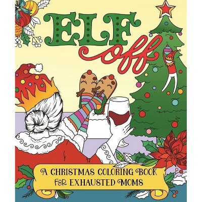 Elf Off - by  Caitlin Peterson (Paperback)