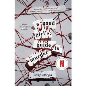 A Good Girl's Guide to Murder - by Holly Jackson - 1 of 1