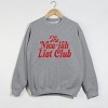 The Nice-ish List Club Distressed -  Women's Graphic Sweatshirt - 3 of 4