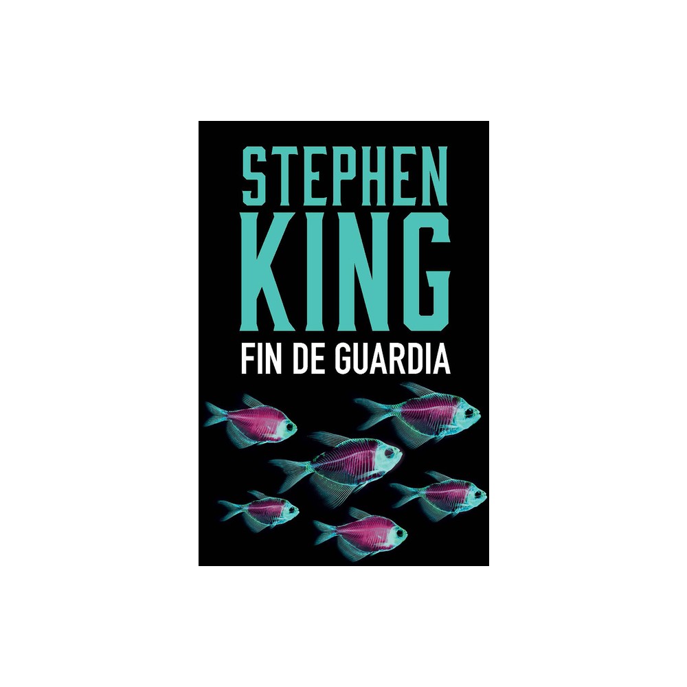 Fin de Guardia / End of Watch - (Bill Hodges Trilogy) by Stephen King (Paperback)